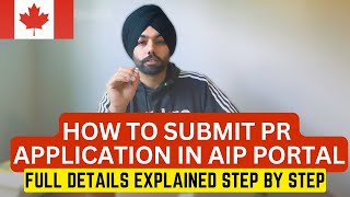 HOW TO APPLY PR APPLICATION IN AIP ATLANTIC IMMIGRAITON PROGRAM  STEP BY STEP EXPLAINED  CANADA [upl. by Nilpik]