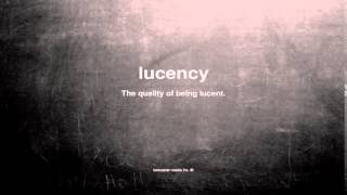 What does lucency mean [upl. by Rebecca309]