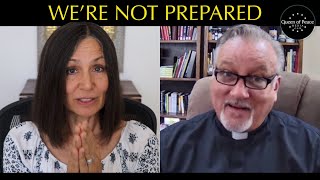 Exorcist Fr Dan Reehil Urges Us to Prepare Our Souls for the Warning  Interviews Christine Watkins [upl. by Shermie]