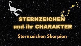 Sternzeichen Skorpion  Charakter und Merkmale [upl. by Neslund136]