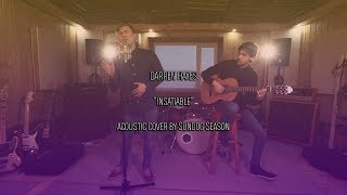 Darren Hayes  Insatiable acoustic cover by Sundog Season [upl. by Nywroc]