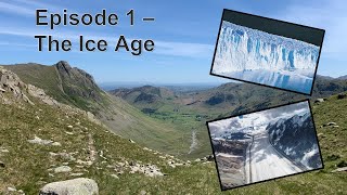 Glaciation of the Lake District  Episode 1 [upl. by Walli226]