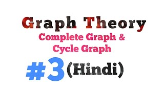 Complete Graph amp Cycle GraphHindi  Part3  MCS212  MCS033 [upl. by Yeung]