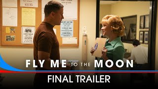 FLY ME TO THE MOON  Final Trailer  In Cinemas July 12 [upl. by Tess]