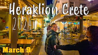 Heraklion Kreta Iraklio 4K night walk 9th of March 2024 Kreta Griechenland [upl. by Rhodia]