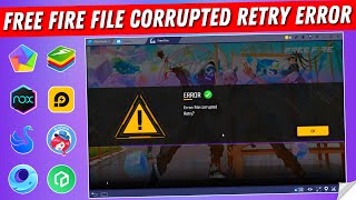 Free Fire File Corrupted Retry Error in Emulator  Smartgaga  Bluestacks  LdPLayer  MemuPlay Fix [upl. by Mckenzie]