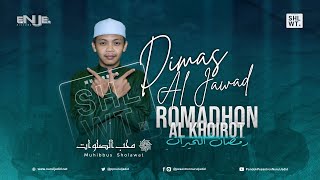 Romadhon Al Khoirot  Muhibbus Sholawat DimasAlJawad [upl. by Smitt]