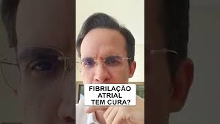 ARRITMIA TEM CURA FIBRILAÇÃO ATRIAL [upl. by Yelik]