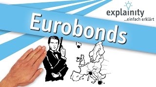 Eurobonds einfach erklärt explainity® Erklärvideo [upl. by Derej]