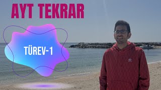 AYT Tekrar Türev1 [upl. by Lebezej]