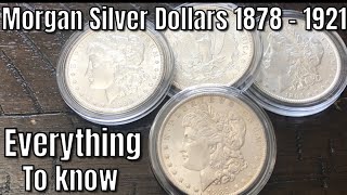 Morgan Silver Dollars from 1878 to 1921 Everything you need to know [upl. by Farver]