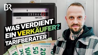 Tarifberater  Gehalt amp Provision Was verdient ein Verkäufer im Einzelhandel  Lohnt sich das  BR [upl. by Chrissie867]