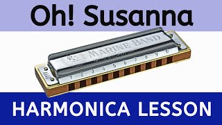 How to Play Oh Susanna  Beginner Harmonica Lesson [upl. by Atileda]