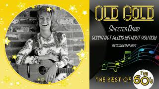 1964  SKEETER DAVIS  GONNA GET ALONG WITHOUT YOU NOW reworked STEREO [upl. by Sihon]