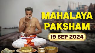 19 Sep 2024  Day 2  Mahalaya Paksham Sankalpa with Procedure  Mahalaya Amavasya 2024 [upl. by Anuaek]