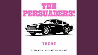 The Persuaders Theme 2024 Orchestra ReRecording [upl. by Mcconaghy203]