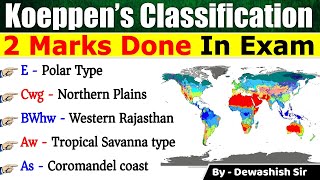 Koppen’s Climatic Classification  Geography  Koeppens Scheme  Climatic Regions of India [upl. by Nosreffej]