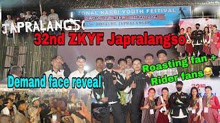 32nd ZKYF JapraLangso 2024  Subscribers demand Face Reveal 😁😎Kathepoorrider [upl. by Cowden243]