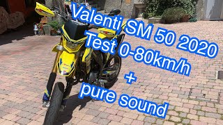 Valenti SM 50 2020  Test 080kmh  pure sound [upl. by Onaivlis643]