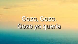 Gozo Gozomosaico Letra [upl. by Ennayllek570]