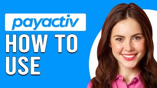 How To Use Payactiv How To Access And Withdraw Money From Payactiv [upl. by Dunton431]