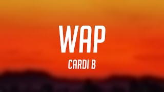 Wap  Cardi B Lyric Music 🐋 [upl. by Ardnuahs181]