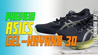 Asics GelKayano 30 preview la antipronazione tutta nuova [upl. by Richara780]