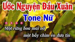 Karaoke Ước Nguyện Đầu Xuân Tone Nữ Nhạc Xuân 2024 [upl. by Darill]