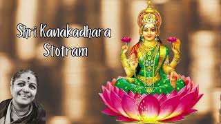 Shri Kanakadhara Stotram  MS Subbulakshmi  Money Manifesting Mantra [upl. by Ayifa475]