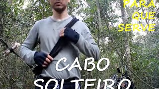 CABO SOLTEIRO  O QUE É E QUAL A SUA UTILIDADE [upl. by Narut]