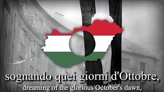 quotAvanti ragazzi di Budaquot  Italian Song of The Hungarian Revolution [upl. by Domineca515]