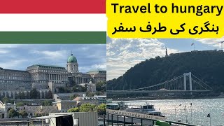 Travel to Budapest Hungary  Vienna se Hungary ka safer [upl. by Summons243]