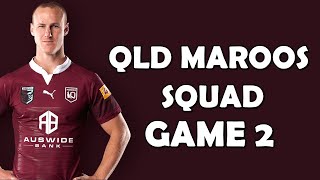 QLD Maroons Official Squad Game 2  State of Origin 2023  NRL [upl. by Niarda844]