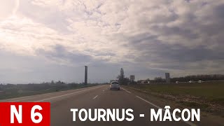 N6  Tournus  Mâcon France Timelaps [upl. by Neyr315]