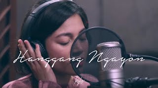 Hanggang Ngayon New Version  KYLA OFFICIAL [upl. by Dannye]