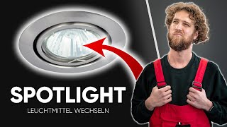 SPOTLIGHT wechseln  Glühbirne eines EINBAUSTRAHLER tauschen Anleitung [upl. by Rianon717]