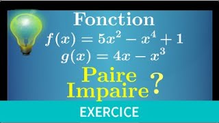 Exercice • montrer quune fonction paire et une autre impaire • seconde Parité [upl. by Inihor884]