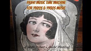 Late 1910s amp Early 1920s Music Popular Vocalists Pax41 [upl. by Nevuer421]