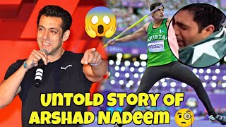 Untold Story Of Arshad Nadeem 🧐  Real Story of Gold Medalist Of Pakistan In Paris Olympic 🤔 [upl. by Mehs611]