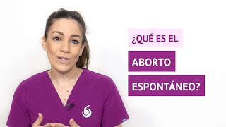 ¿En qué consiste el aborto espontáneo [upl. by Lamrouex]