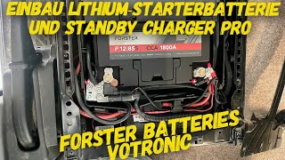 Einbau Lithium Starterbatterie und StandbyLader Pro  Technik KnowHow  Ladebooster  Tino Eggert [upl. by Ciel]