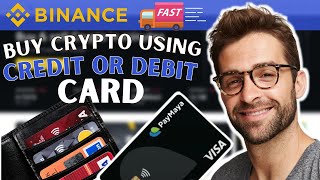 Buying Crypto on Binance With Credit or Debit Card Super Fast  Binance Tutorial for Beginners 2021 [upl. by Burley990]