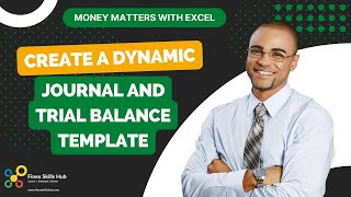 Master Excel for Accounting Create a Dynamic Journal amp Trial Balance Template [upl. by Atilrac419]