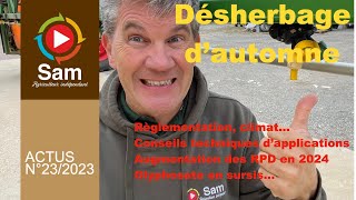 Les désherbages dautomne sur céréales Climat règlementation conseils techniques Actu 232023 [upl. by Manno738]