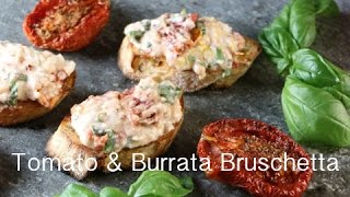 Roasted Tomato amp Burrata Bruschetta Recipe [upl. by Greggs]