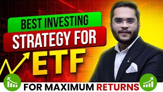 Best ETF Investing Strategy✨  Earn Extra Money on Investment  Maximum Returns Gaurenteed 📊 [upl. by Swithbart954]