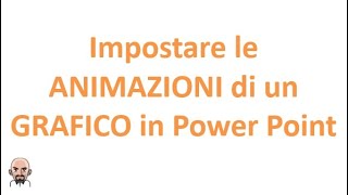 Come impostare le animazioni di un grafico in Power Point [upl. by Ednyl]