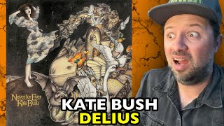 KATE BUSH Delius NEVER FOR EVER  REACTION [upl. by Ecahc97]