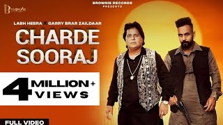 Charde Sooraj Official Video  Labh Heera  Garry Brar Zaildaar  Harp Hanjraa  New Punjabi Song [upl. by Earley]