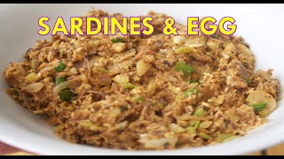 Sardines amp Egg  Sauteed Sardines wEgg [upl. by Nnel780]